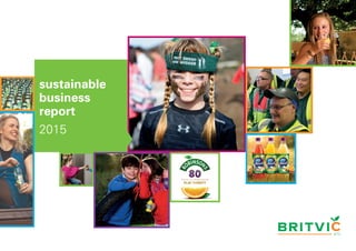sustainable
business
report
2015
 