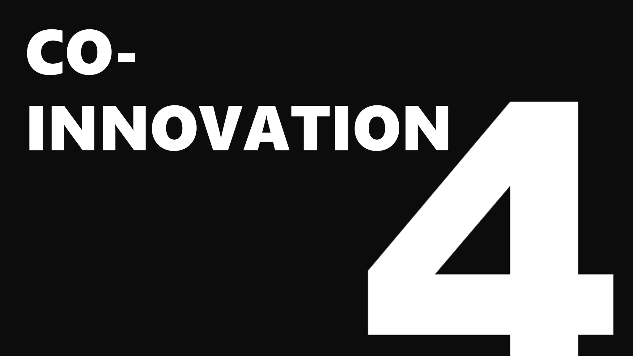 CO-
INNOVATION
 