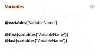Variables
@variables('VariableName')
@first(variables('VariableName'))
@last(variables('VariableName'))
 
