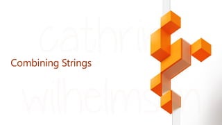 Combining Strings
 