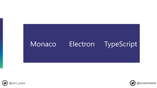 @john_papa @burkeholland
 