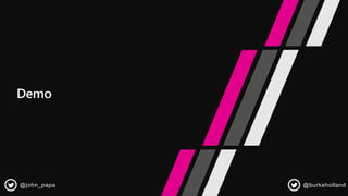 @john_papa @burkeholland
 