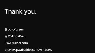 Building Progressive Web Apps for Windows devices