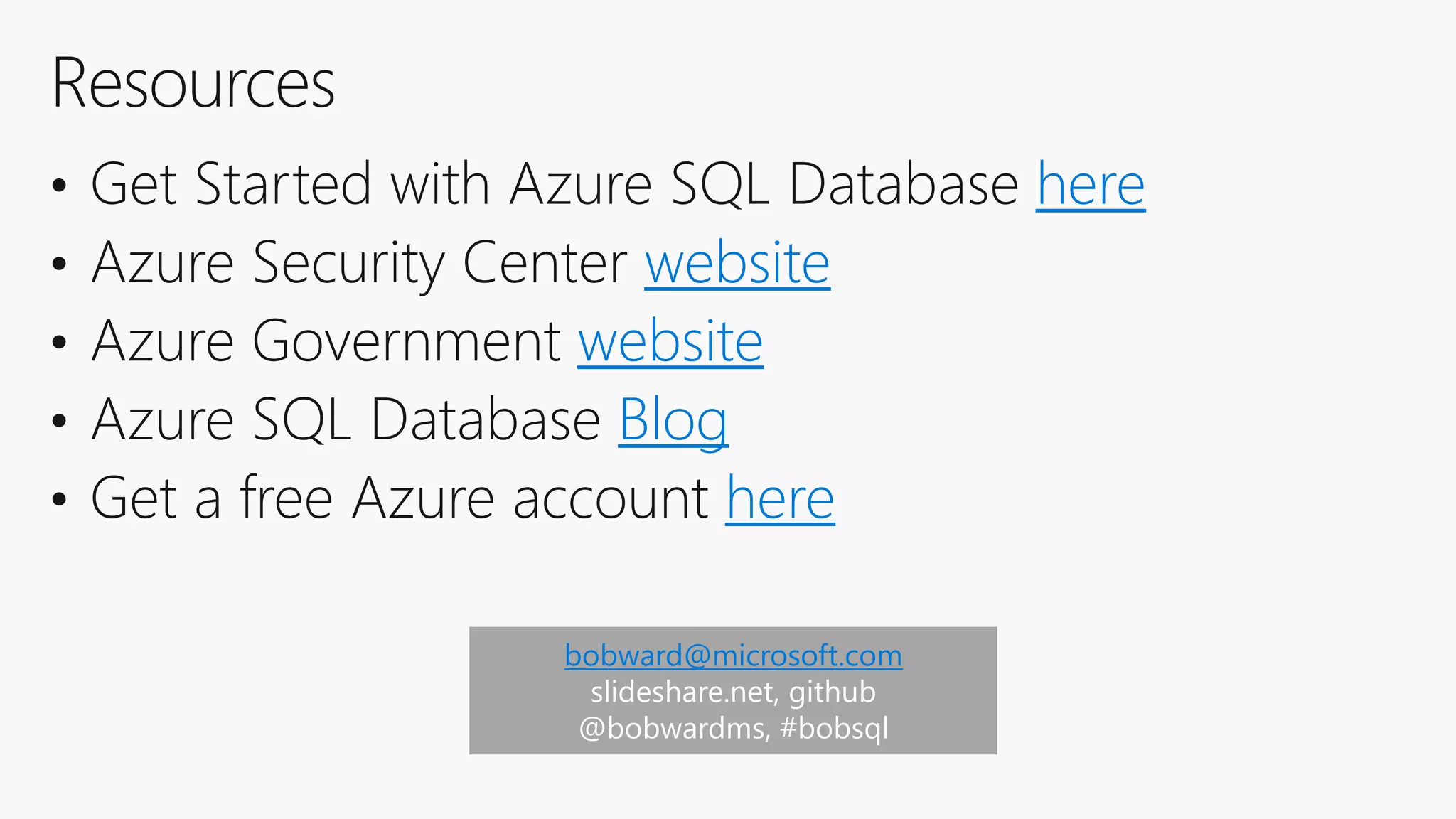 here
website
website
Blog
here
bobward@microsoft.com
 