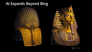 AI Expands Beyond Bing
 
