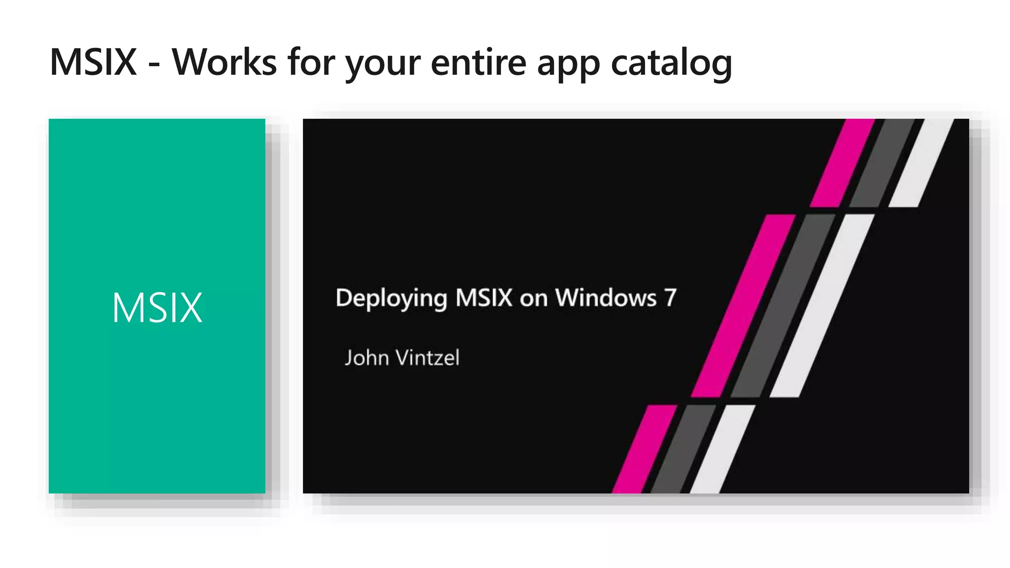 MSIX
 