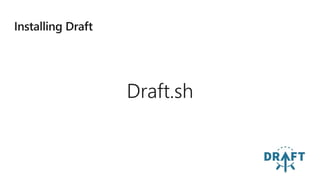 Draft.sh
 
