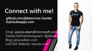 Connect with me!
Email: jessica.deen@microsoft.com
Twitter/GitHub/Instagram: @jldeen
Blog: jessicadeen.com
LoECDA Website: loecda.com
 
