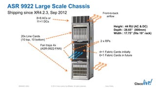 Cisco Live! :: Cisco ASR 9000 Architecture :: BRKARC-2003 | Milan Jan ...