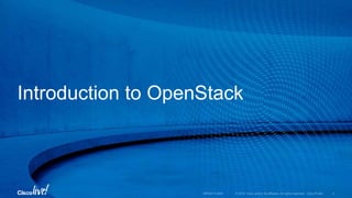 Introduction to OpenStack
 