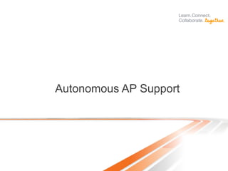 Autonomous AP Support
 
