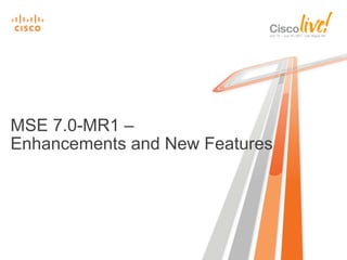 Mobility Service Engine Deploying the Cisco Mobility Services Engine for Advanced Wireless ...