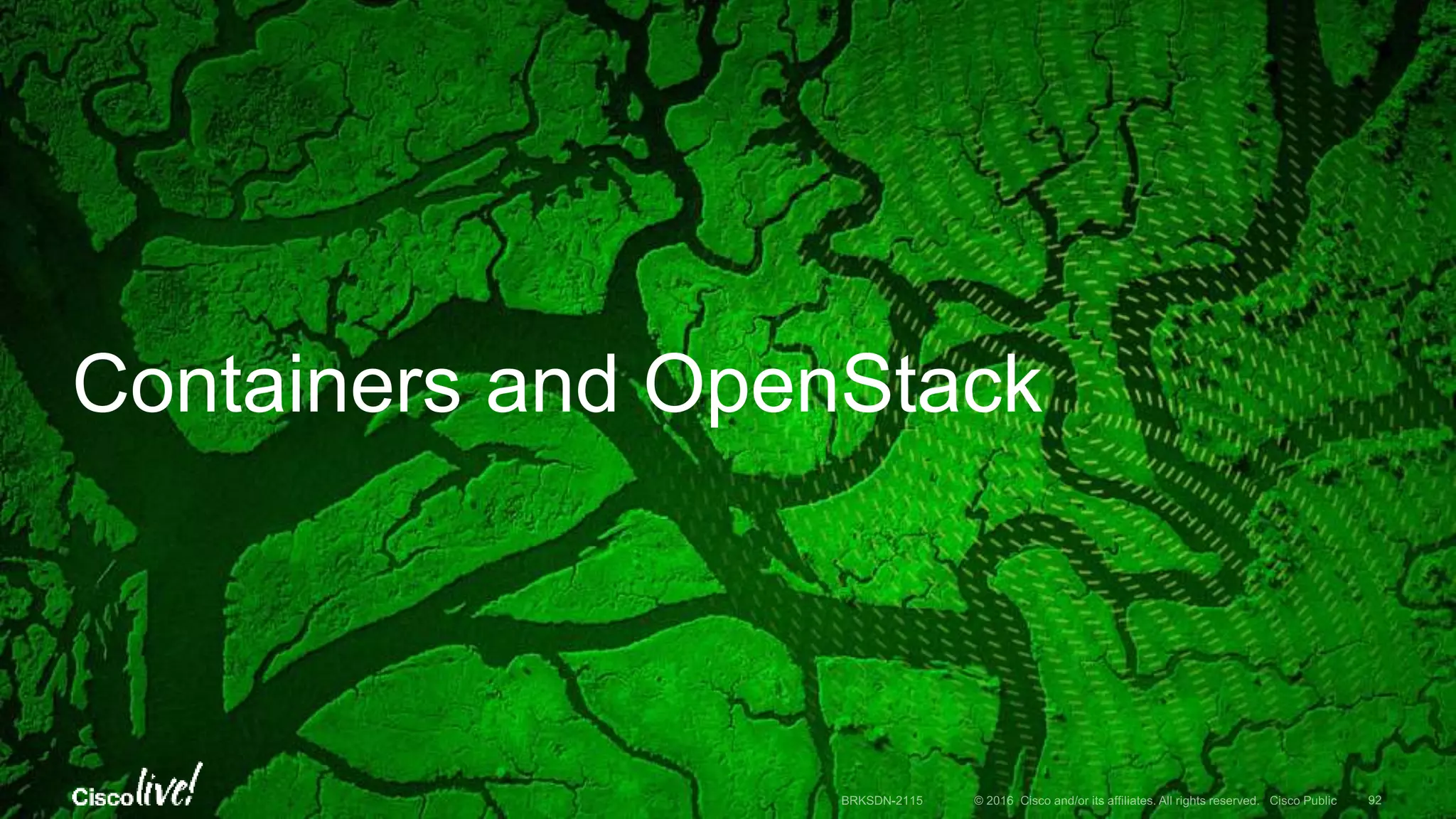 Containers and OpenStack
 