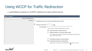 Tectratm Redirection Load BRKSEC-3771 - WSA with wccp.pdf