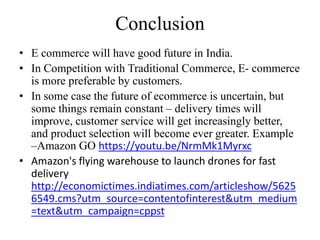Business Research Methods - Traditional Commerce V/S E-Commerce | PPTX