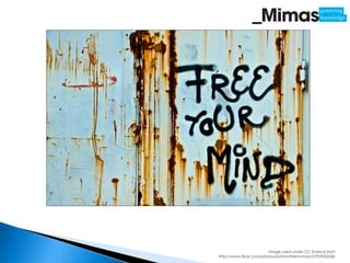 Image used under CC licence from
http://www.flickr.com/photos/justanotherhuman/5795955558/
 