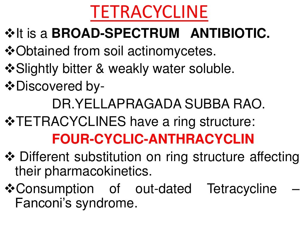 Broad Spectrum Antibiotics