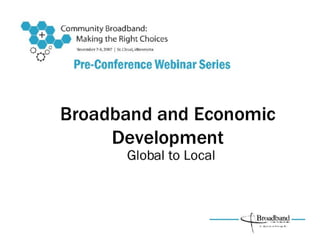 Broadband and Economic Development by Bill Coleman