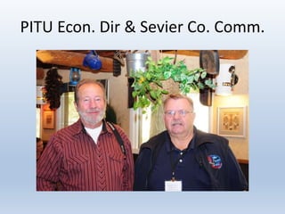 PITU Econ. Dir & Sevier Co. Comm.
 