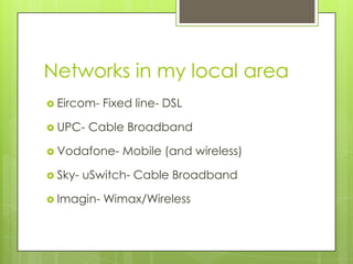 Broadband internet services | PPTX