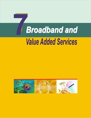  Ptcl Broadband & value added services(chapter 7)