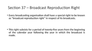 RIGHTS OF BROADCASTING ORGANISATION AND PERFORMERS | PPTX