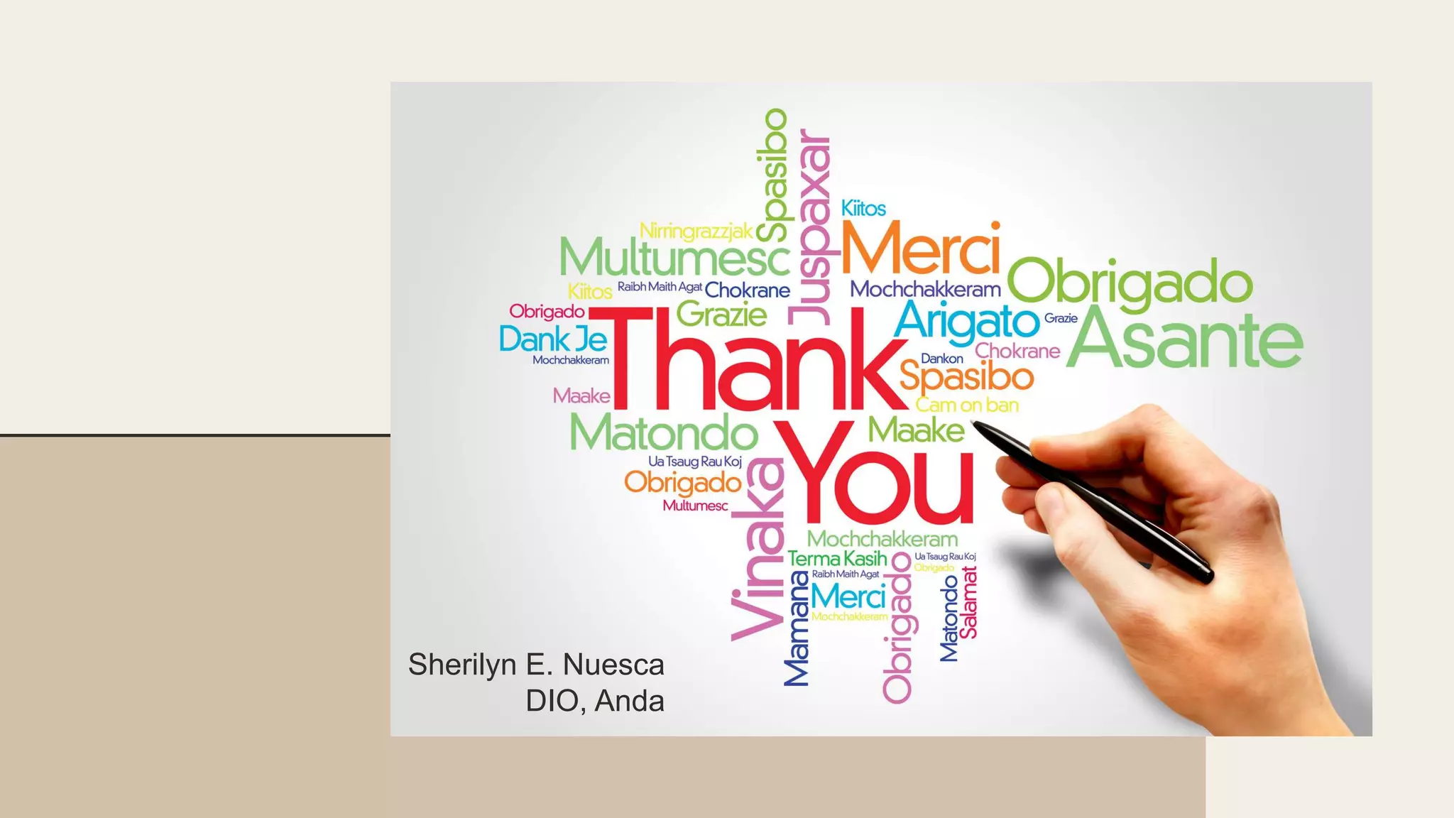 Sherilyn E. Nuesca
DIO, Anda
 