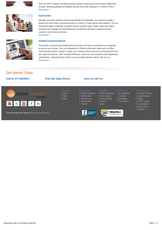 © 2014 BroadConnect Telecom | Privacy Policy | Site Map
Services
Voice
Video
Data
Industries
Small / Medium
Enterprises
Go...