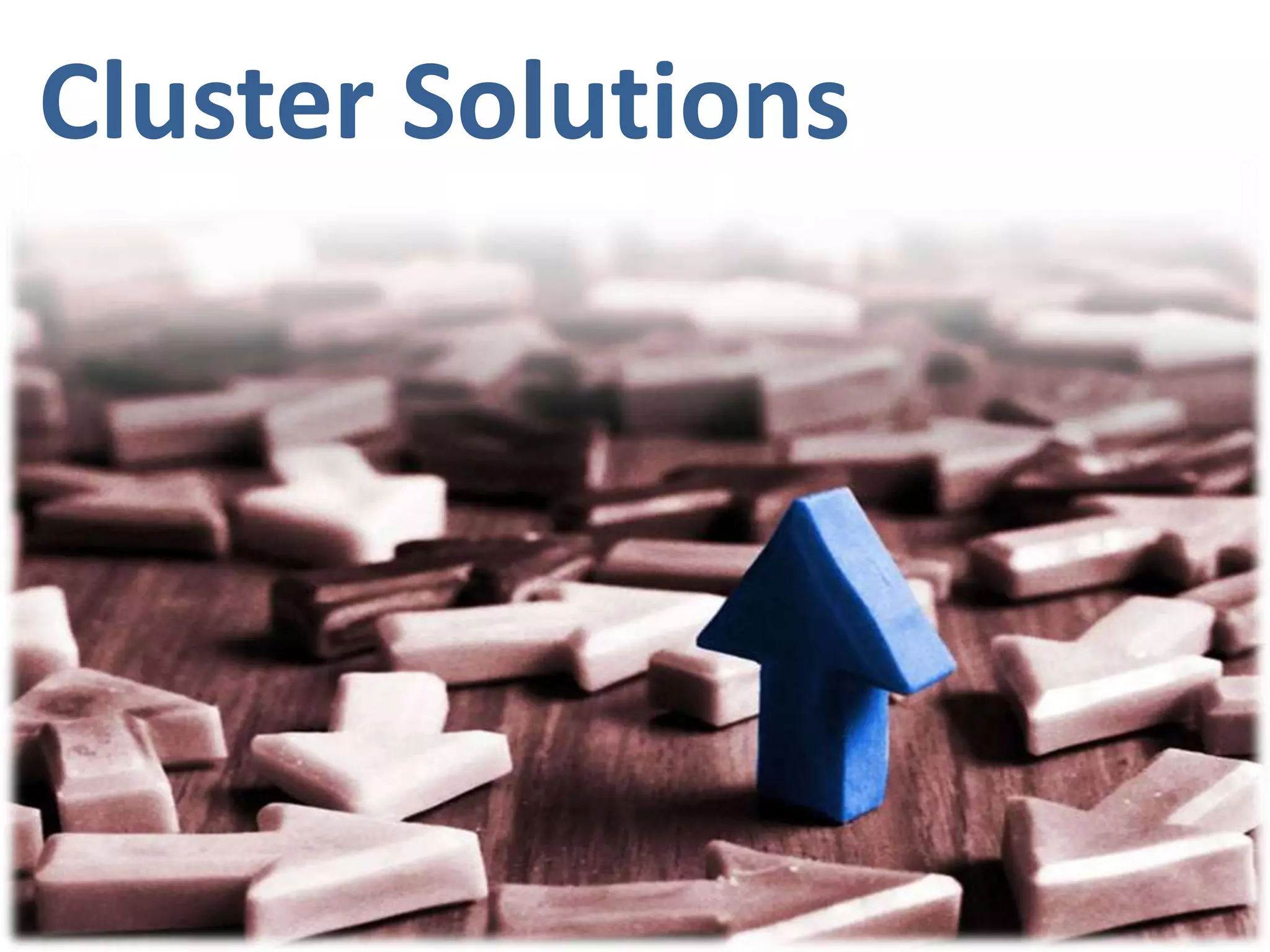Cluster Solutions