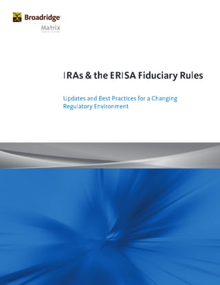 IRAs and The ERISA Fiduciary Rules