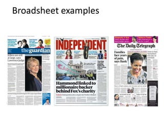 Broadsheet examples
 