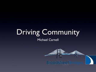 Driving Community ,[object Object]