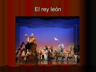 El rey leónEl rey león
 