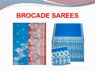 BROCADE SAREES
 
