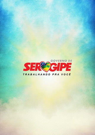 Sergipe: Inclusão Social e Desenvolvimento 