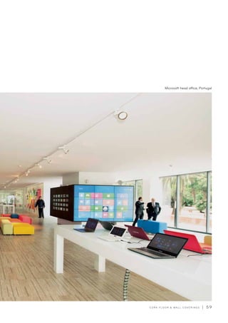 C O R K F LO O R  WA L L C O V E R I N G S | 5 9
Microsoft head office, Portugal
 