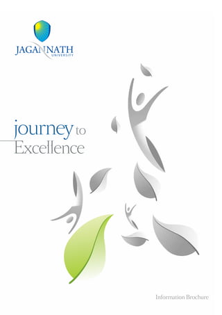 journey to
Excellence




             Information Brochure
 
