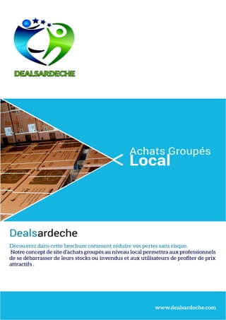 Brochure partenaires dealsardeche le site d'achats groupés local 