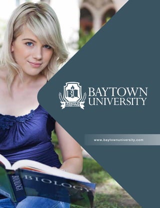 www.baytownuniversity.com
 