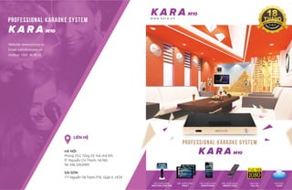 Kara M10 - Giải pháp Karaoke chuyên nghiệp