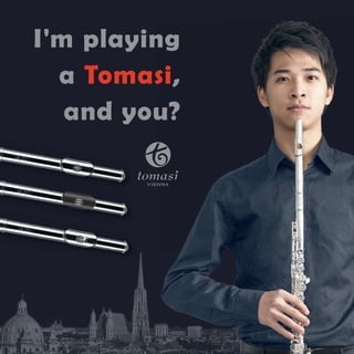 I'm playing 
a Tomasi, 
and you? 
 