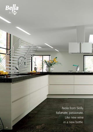 Avola from Sicily.
Italianate, passionate.
Like new wine
in a new bottle.
24
 