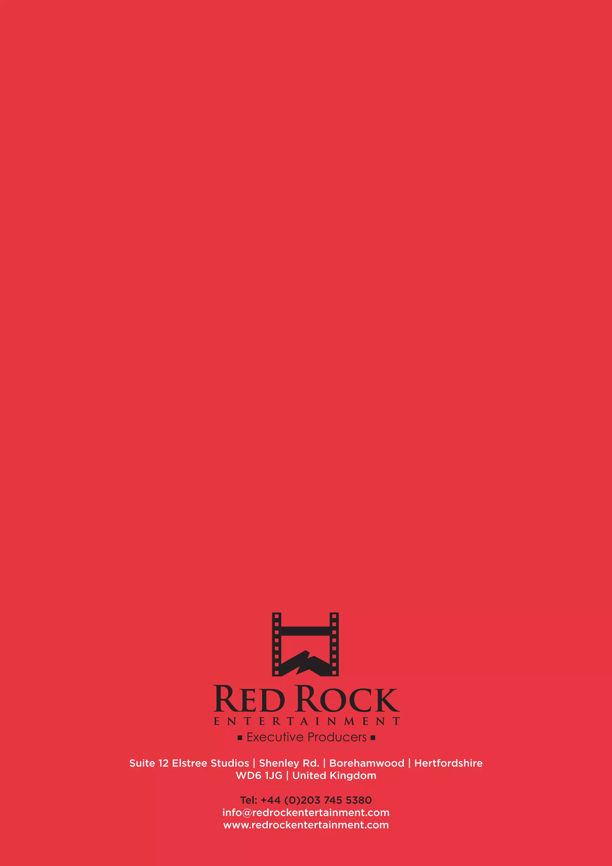 16 DUSTY & ME
Suite 12 Elstree Studios | Shenley Rd. | Borehamwood | Hertfordshire
WD6 1JG | United Kingdom
Tel: +44 (0)203 745 5380
info@redrockentertainment.com
www.redrockentertainment.com
 
