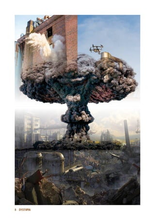 8 DYSTOPIA
 
