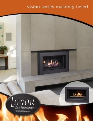 vision series masonry insert

Manufactured by
Canadian Firehearth Mfg Inc.

 