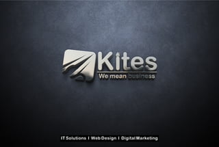 IT Solutions eb Design I Digital Marketing
I W
 