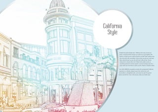 California 
Style 
Sunlight that gently drizzles down. Walkways that wrap around your 
senses. A boulevard that caresses your spirit as you get together with 
friends, or simply savour a quiet moment to yourself. Open seating areas 
that come alive with conversation. Gyms where you get your mojo back. 
Bean cafes that perk up your day with fresh coffee all day. Terrace 
restaurants to network after work. Global retail outlets to pick up 
something special for someone special. Luxurious boutique spas for a 
quick make-over. Fine dines to catch up with a friend or entertain clients. 
Yes, M3M URBANA successfully recreates the quintessential California 
experience in a flexible, designer space that marries form and 
functionality in unforgettable style, and evokes the spirit through all 
seasons and all time. And, in the process, takes your breath away. 
http://www.m3mnewprojects.co.in/m3m-urbana-sector-67-gurgaon/ 
 