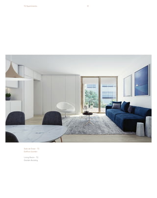 31
Sala de Estar · T2
Edifício Garden
Living Room · T2
Garden Building
T2 Apartments
 