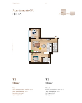 45
City Garden
esquema_final.pdf 1 13/08/2018 15:0
Apartamento 3A
Flat 3A
T2
96 m2
T2
96 m2
Piso: 3
Área bruta privativa interior: 96 m²
Área privativa total: 96 m²
Estacionamentos: 2
Arrecadações: 1
Floor: 3
Indoor gross private area: 96 m²
Total private area: 96 m²
Parking spots: 2
Storage rooms: 1
T2 Apartments
RuaRodrigodaFonseca
 