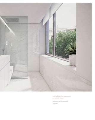 79
Sala Piso 1
Room Floor1
Pavimento Lorem
Pavimento Lorem Ipsum
Casa de Banho com acabamentos
em mármore branco
Bathroom with white marble
finishings
 